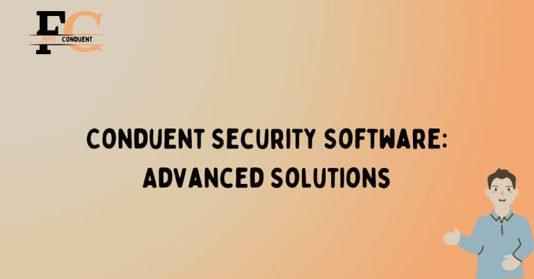 Conduent Security Software: Advanced Solutions